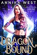 Dark Hunt (Dragon Bound, #1)