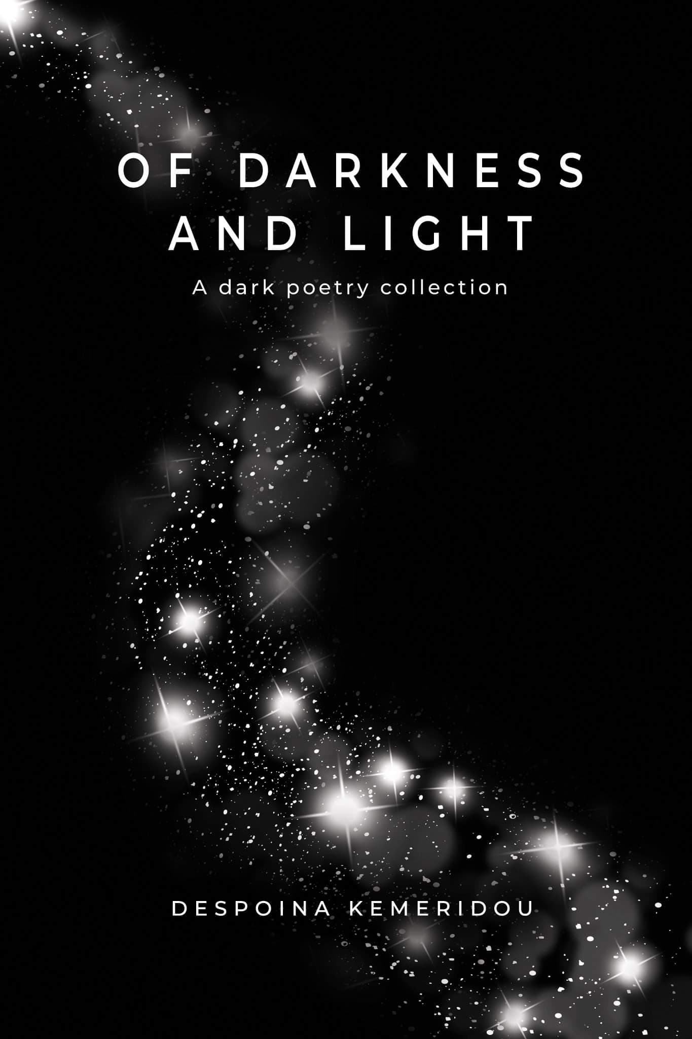 Of Darkness and Light