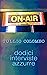 ON AIR: dodici interviste a...