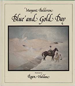 Blue and Gold Day (Hardcover)