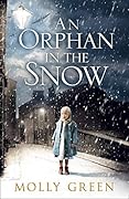 An Orphan in the Snow
