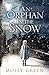 An Orphan in the Snow by Molly Green