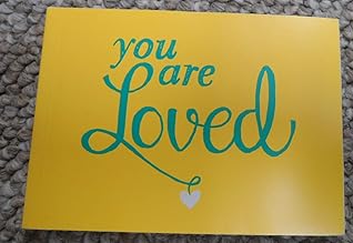 You Are Loved