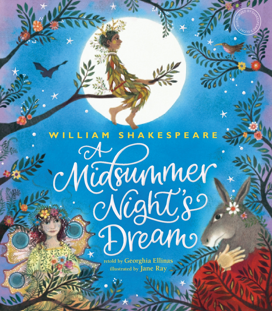 William Shakespeare’s A Midsummer Night’s Dream (Hardcover)