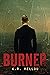Burner (Syndicate Eternal #1)