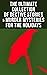 The Ultimate Collection of ...