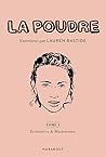 La Poudre - Entretiens par Lauren Bastide : Écrivain•es & Musiciennes