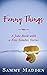 Funny Things by Sammy Madden