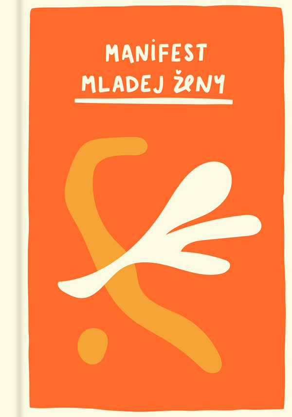 Manifest mladej ženy (Hardcover)