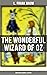 The Wonderful Wizard of OZ (Musaicum Children's Classics)