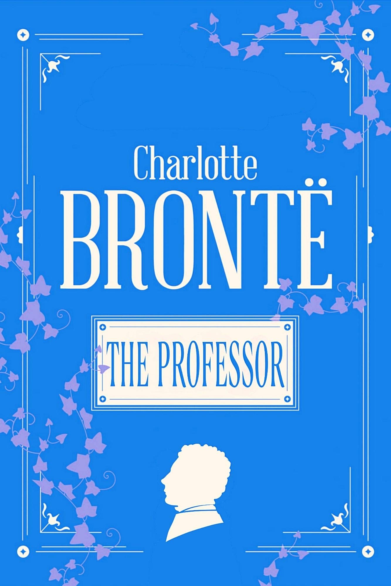 The Professor: First Novel