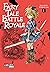 Fairy Tale Battle Royale 1: Actionreicher Survival-Horror-Manga ab 12 Jahren über den Überlebenskampf einer Schülerin in düsteren Märchenwelten (German Edition)