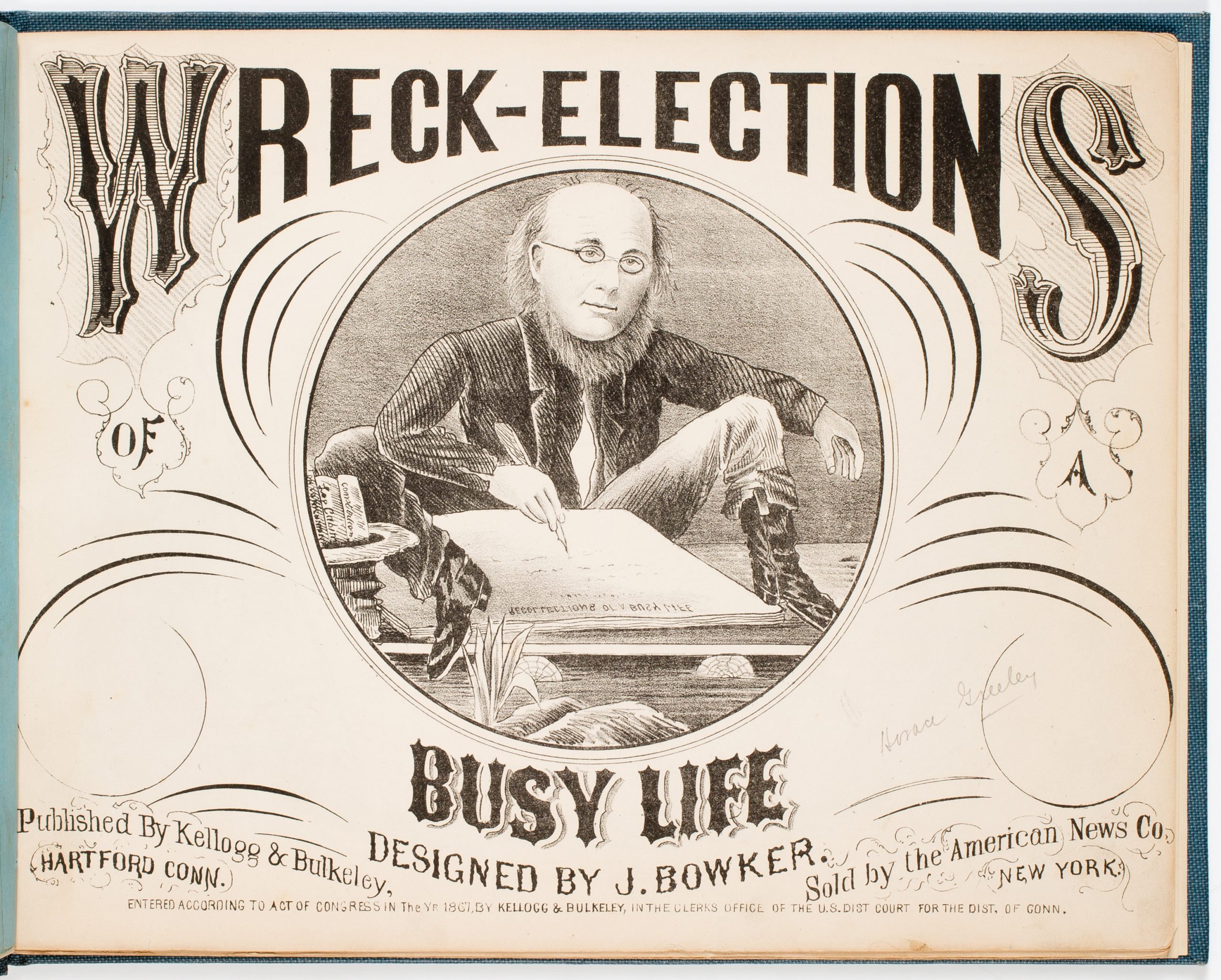 Wreck-elections of a Busy Life (Unknown Binding)