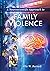 A Neuroscientific Approach to Family Violence