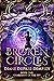 Broken Circles: Book One: Guardians of the Fey