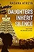Daughters Inherit Silence (Tales from the Deccan Plateau)
