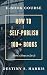 Course: How to Self-Publish 100+ Books & Earn Money Doing It (Courses By Destiny S. Harris)