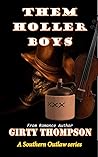 Them Holler Boys (A Southern Outlaw #1)