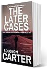 The Later Cases: ...