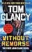 Without Remorse (John Clark, #1; Jack Ryan Universe Publication Order #6)