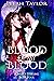 Blood of my Blood (Kings of...