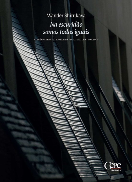 Na escuridão somos todas iguais (Paperback)