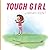 Tough Girl