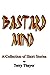 Bastard Mind