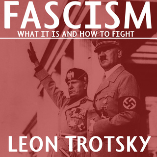 Fascism: What It Is and How to Fight It