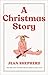 A Christmas Story: The Book That Inspired the Hilarious Classic Film