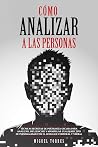 Cómo Analizar A L...