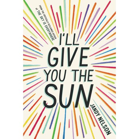 I Ll Give You The Sun By Jandy Nelson