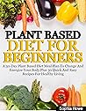 Plant Based Diets...