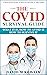 The Covid Survival Guide by David M. Rowell