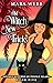 Old Witch New Tricks (Wicked Witches of Pendle Island, #5)