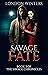 Savage Fate by London Winters