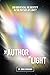The Author of Light: Did Go...