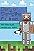 Diary of Steve The explorer: An unofficial Minecraft novel
