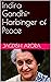 Indira Gandhi-Harbinger of ...