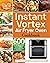 Instant Vortex Air Fryer Ov...