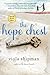 The Hope Chest (Heirloom, #2)
