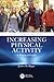 Increasing Physical Activity: A Practical Guide: A Practical Guide (Lifestyle Medicine)