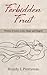 Forbidden Fruit by Brandy L Prettyman