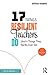 17 Things Resilient Teachers Do