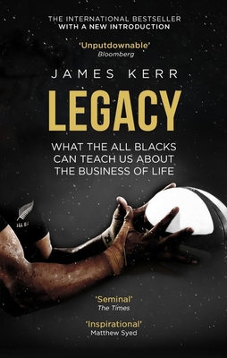 Legacy By James Kerr