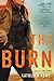 The Burn by Kathleen Kent