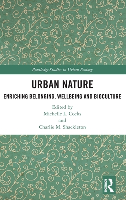 Urban Nature (Routledge Studies in Urban Ecology)