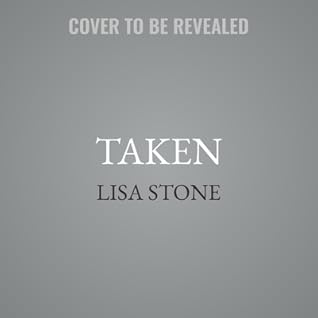 Taken By Lisa Stone