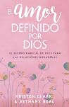 El amor definido ...