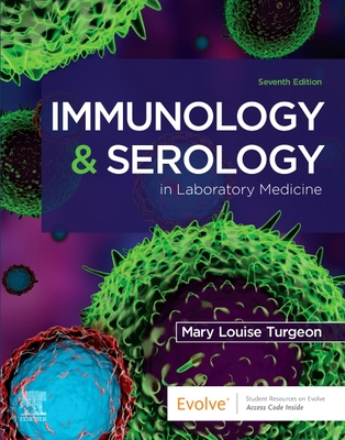 Immunology & Serology in Laboratory Medicine by Mary Louise Turgeon EdD  MLS(ASCP)CM book cover